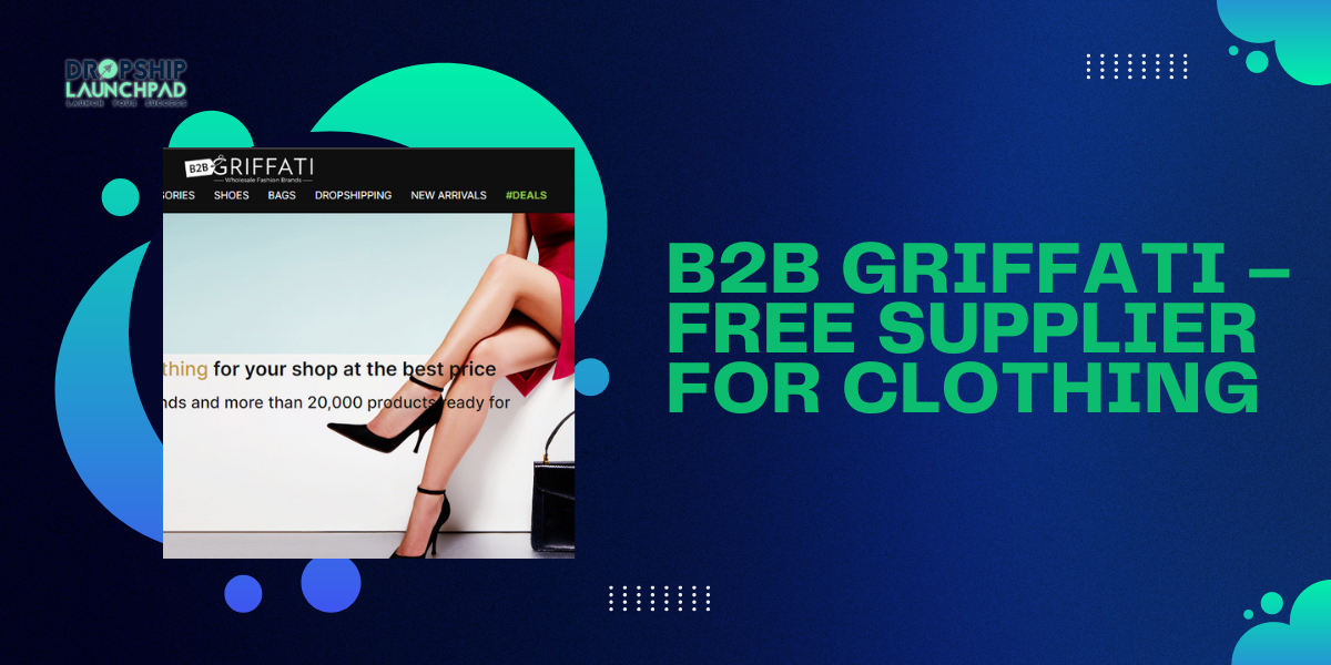 B2B Griffati – free supplier for clothing