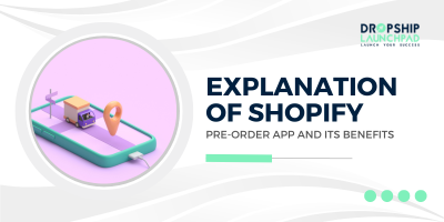 Explanation of Shopify Pre-Order App and its Benefits