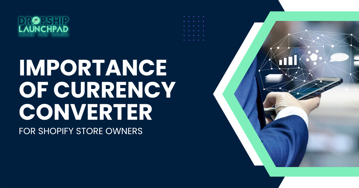 Importance of currency converter for Shopify store owners