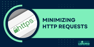 Minimizing HTTP Requests