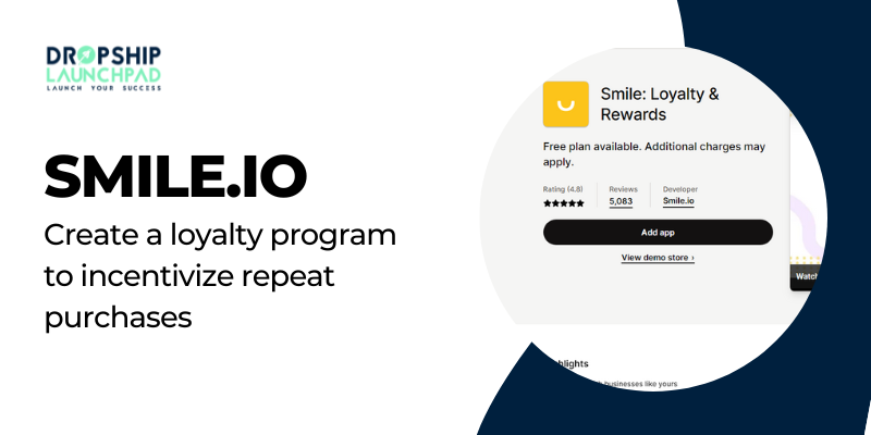 Smile.io Create a loyalty program to incentivize repeat purchases