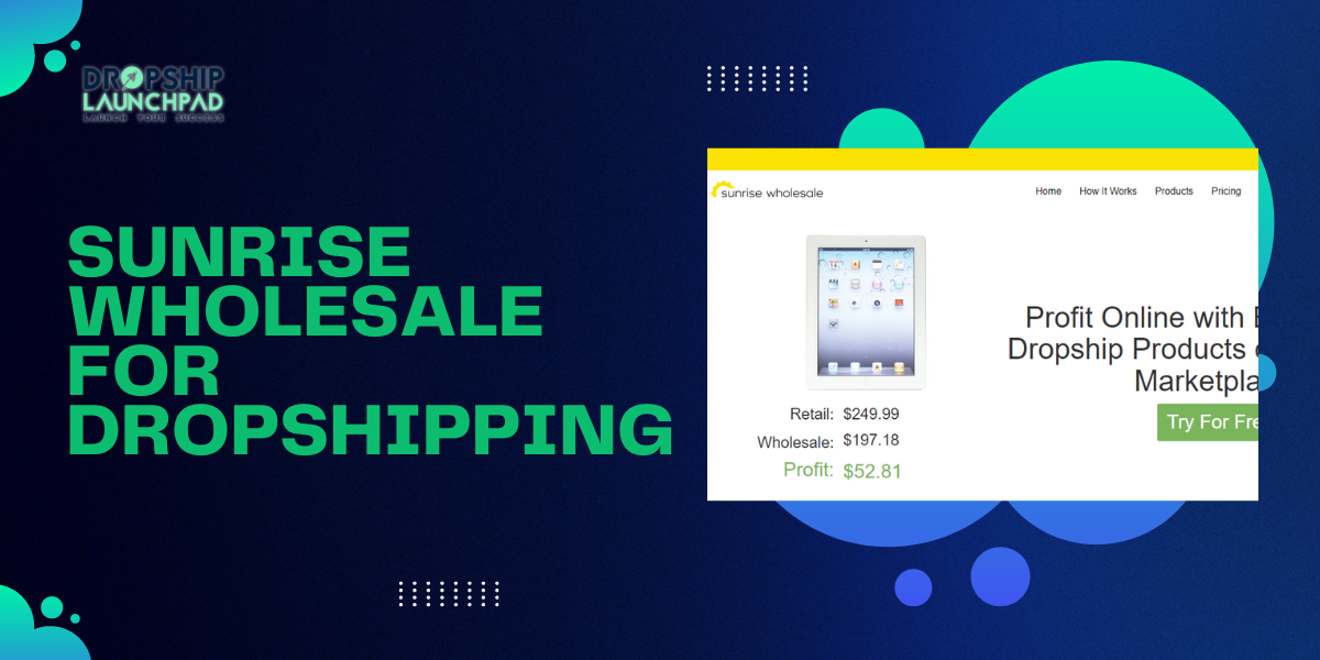 Sunrise Wholesale for dropshipping