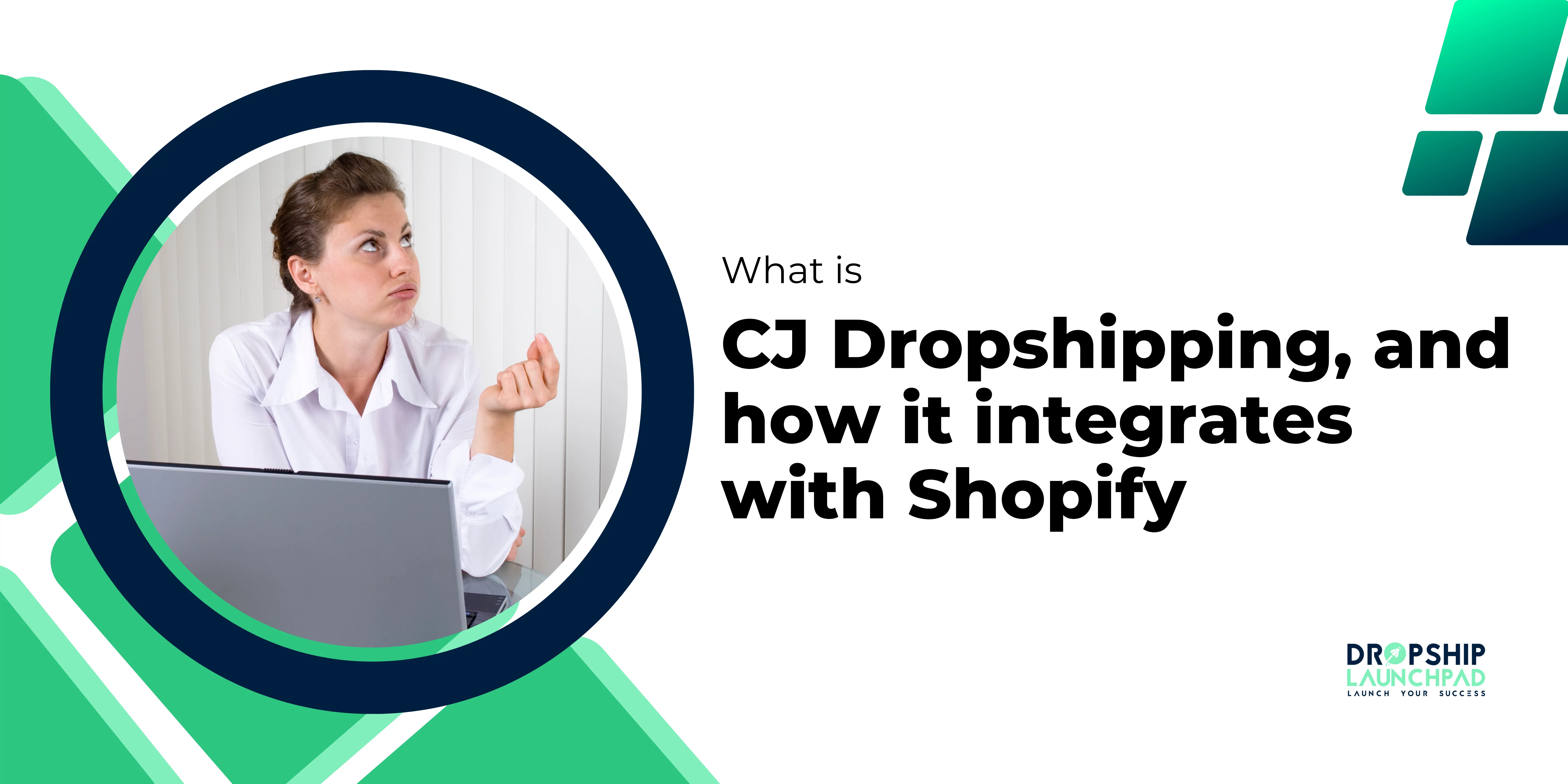 What is CJ Dropshipping, and how it integrates with Shopify