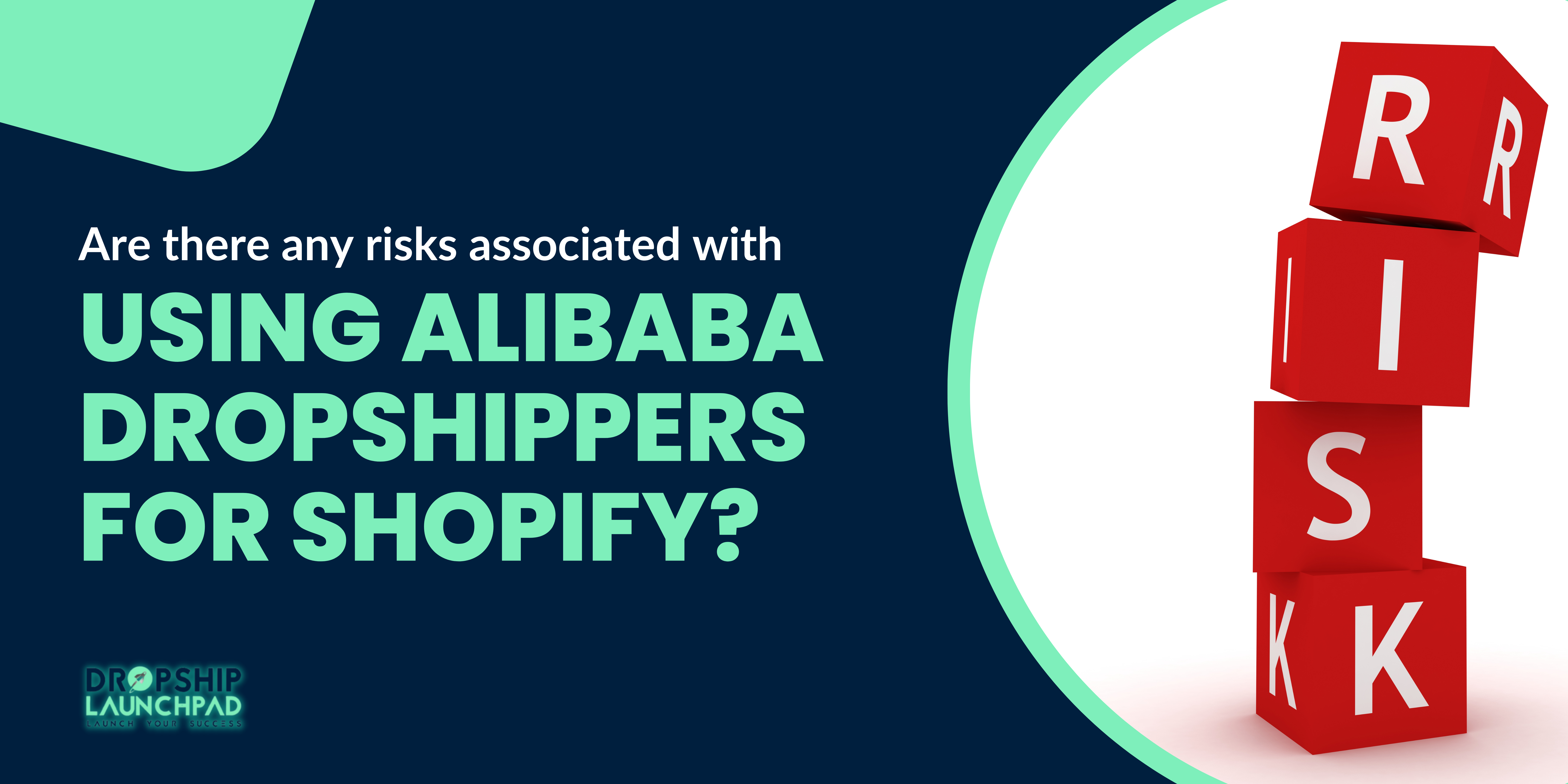 Are there any risks associated with using Alibaba dropshippers for Shopify