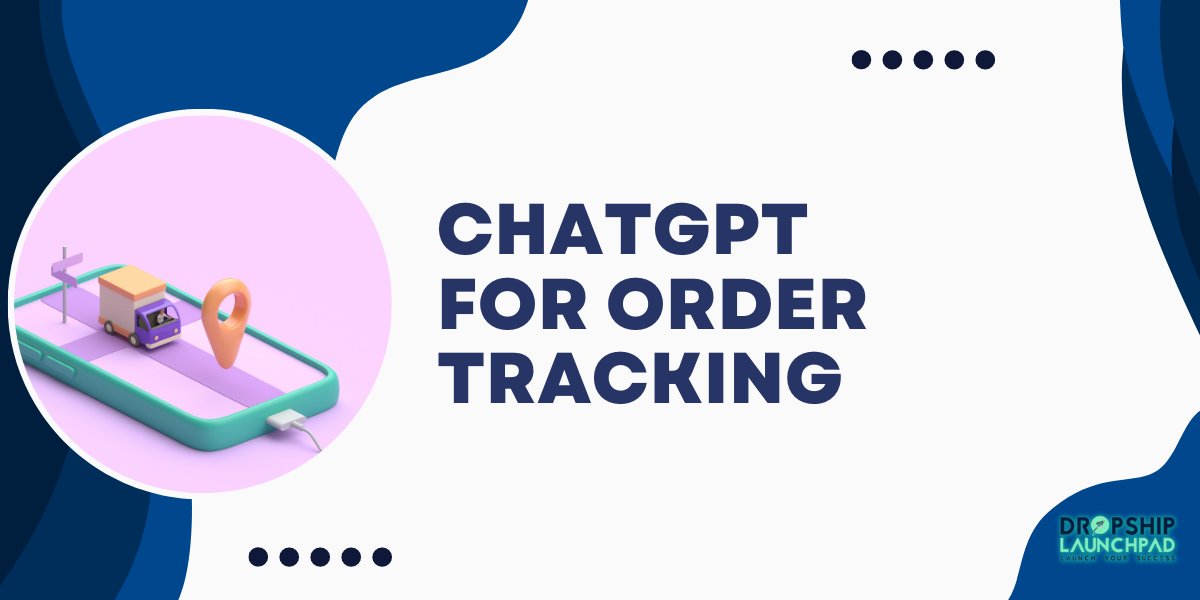 ChatGPT for Order Tracking