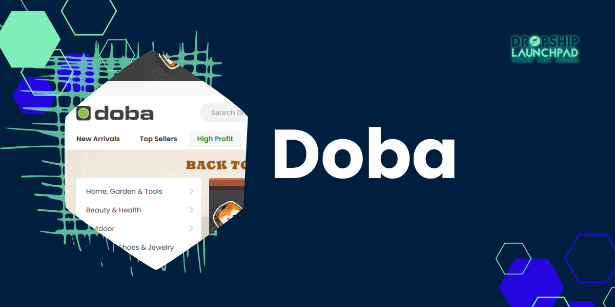 Doba A Dropship Supplier with Millions of Products for Shopify