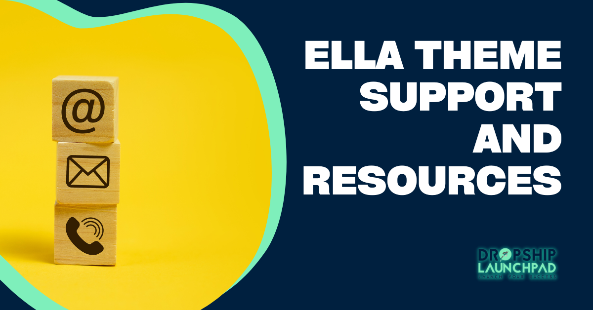 Ella Theme Support and Resources