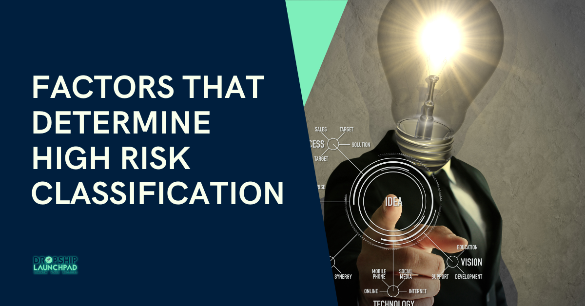 Factors that Determine High Risk Classification