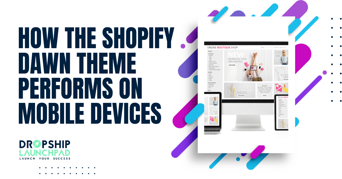 How the Shopify Dawn theme performs on mobile devices