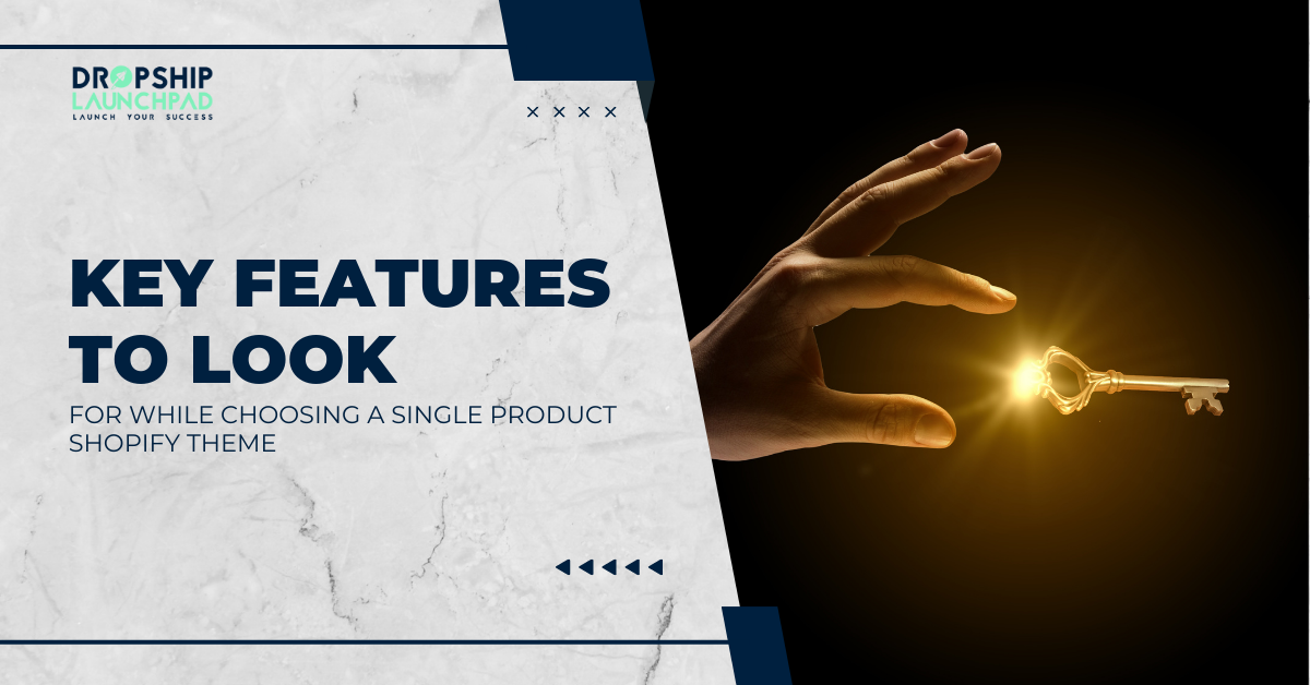 Key features to look for while choosing a Single product Shopify theme