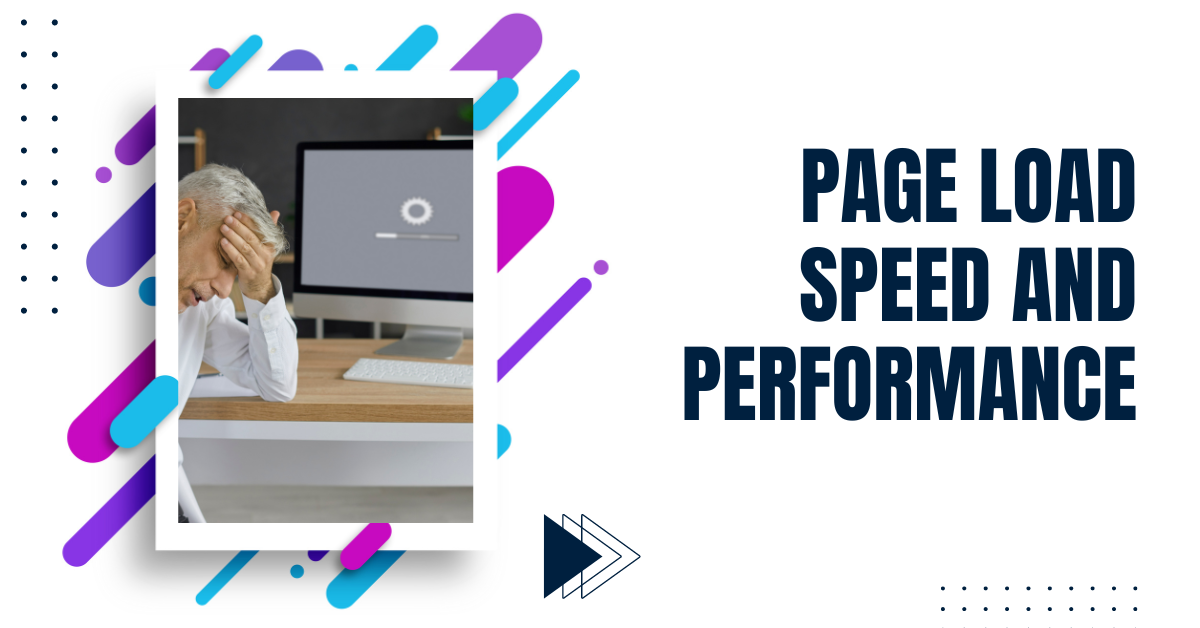 Page Load Speed and Performance