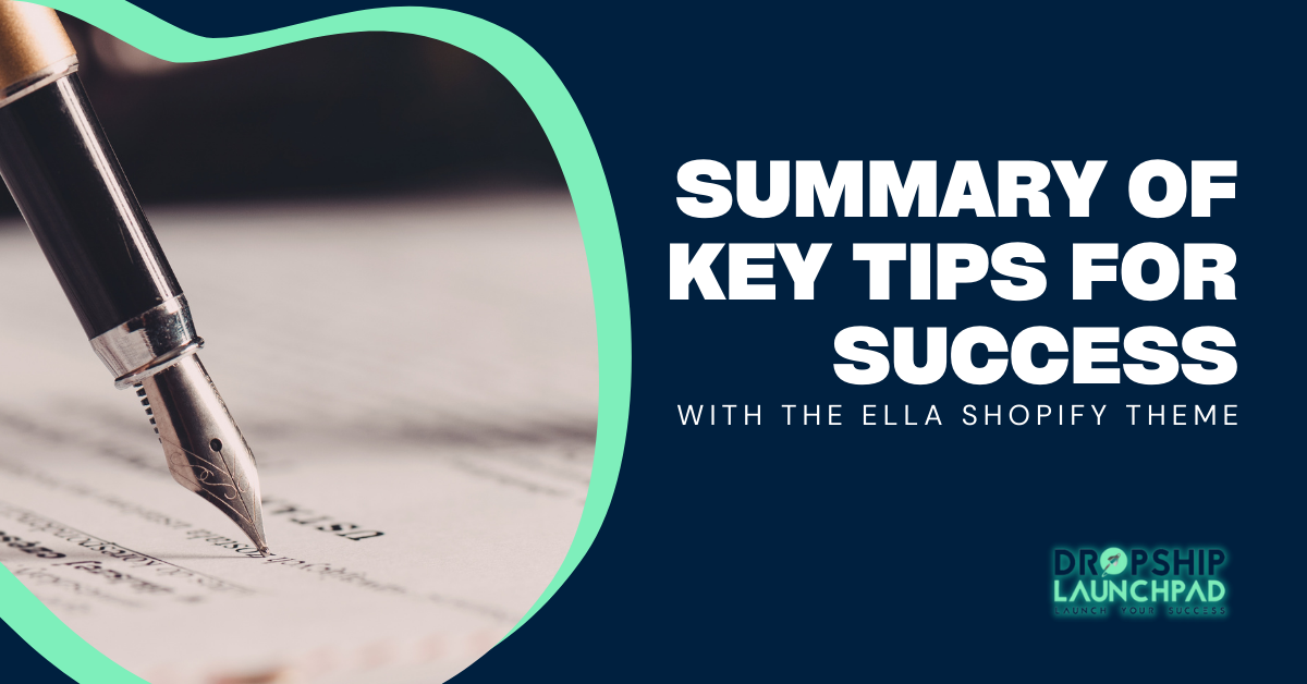 Summary of key tips for success with the Ella Shopify theme