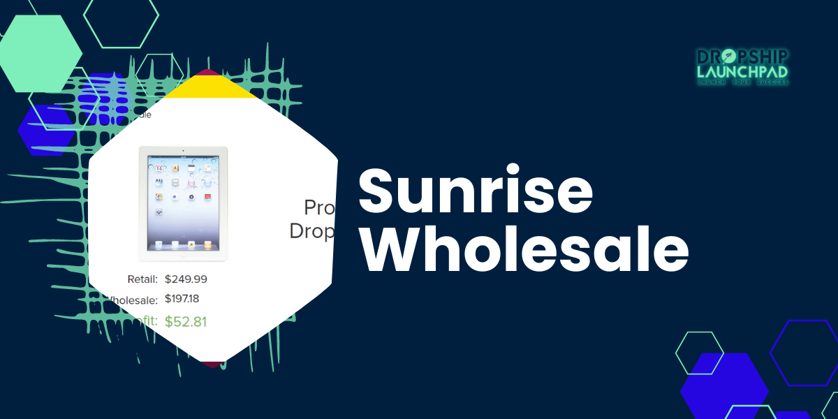 Sunrise Wholesale A US-Based Dropship Supplier for Shopify
