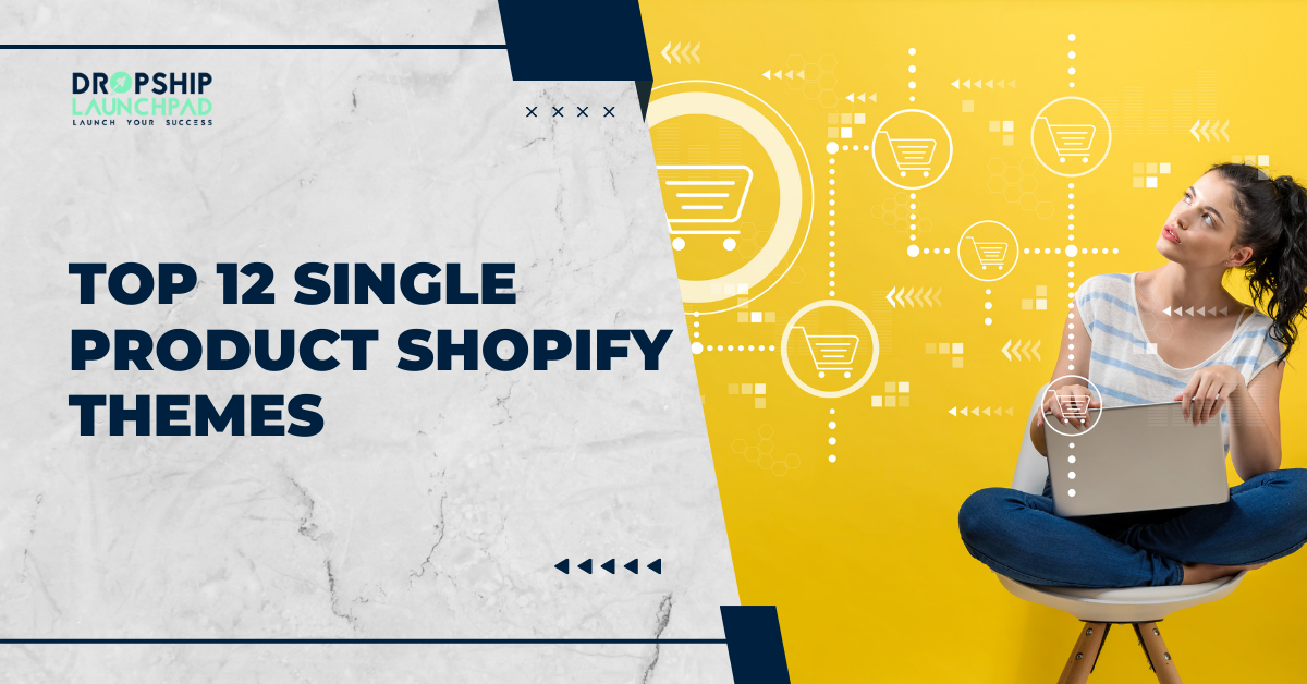 Top 12 Single Product Shopify Themes