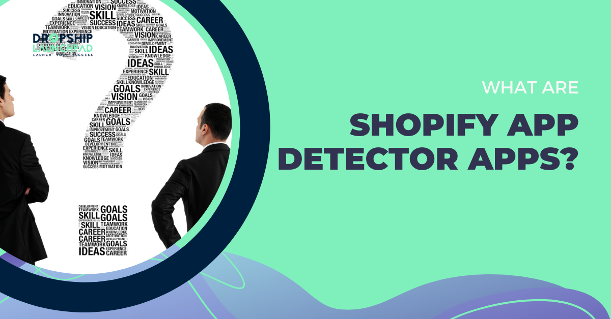What are Shopify App Detector apps