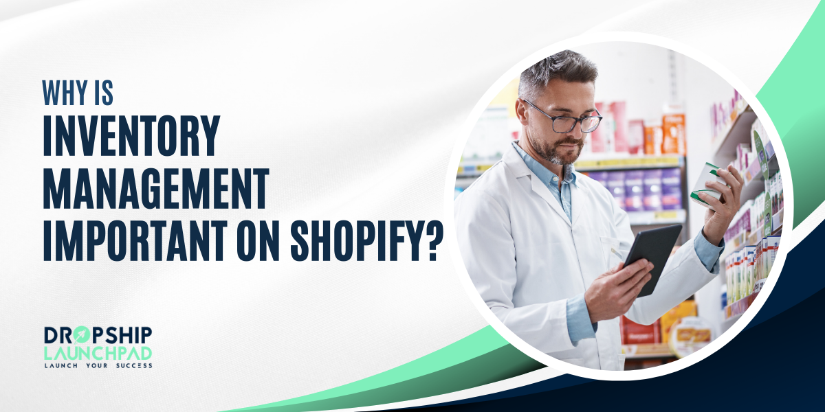 Why Is Inventory Management Important on Shopify