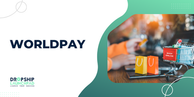 Shopify Payment Gateways: WorldPay