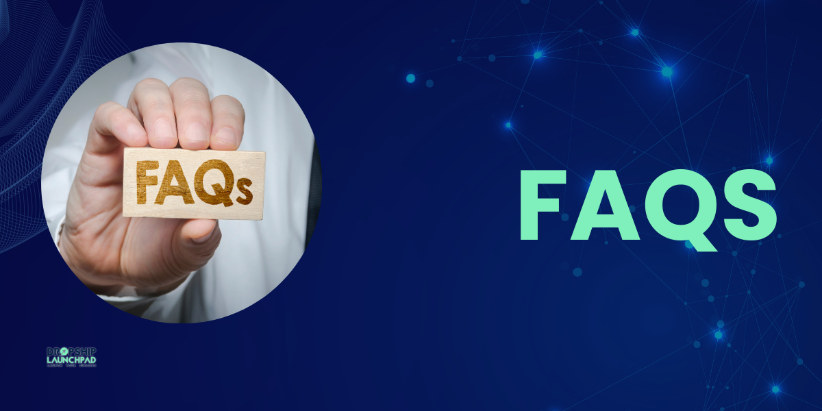 FAQs about High-Margin Dropshipping Products 