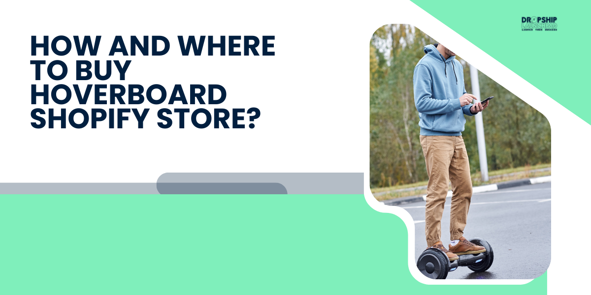 How and where to buy Hoverboard from the Shopify store?