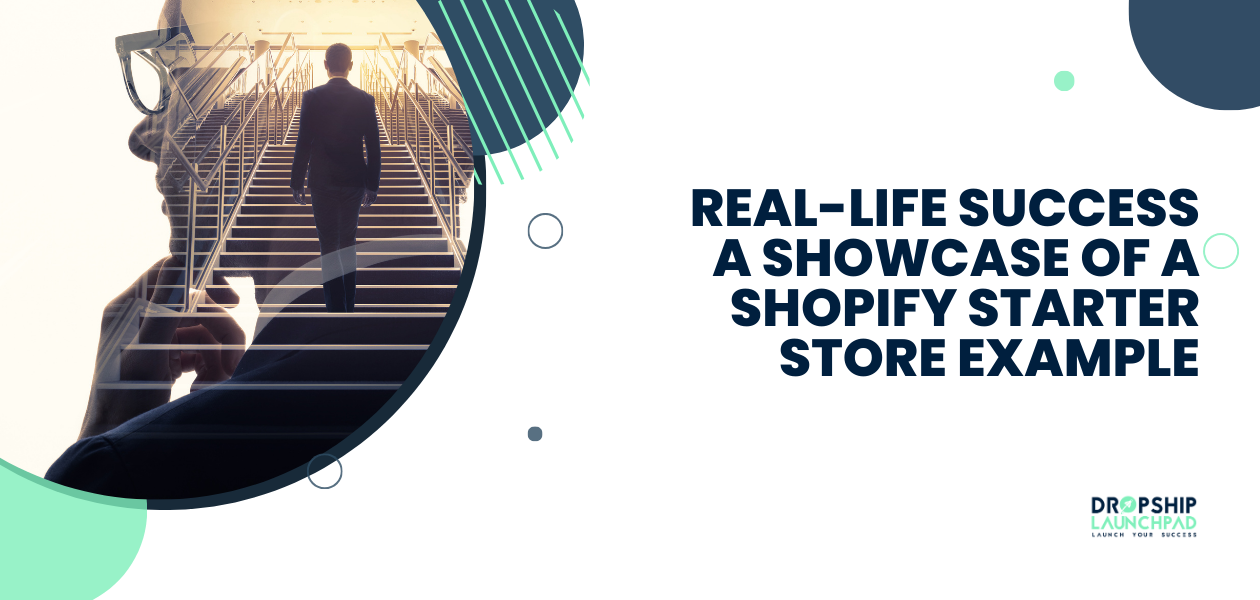 Real-Life Success: A Showcase of a Shopify Starter Store Example