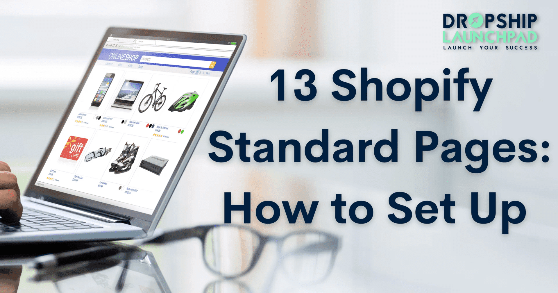 13 Shopify standard Pages: How to Set Up