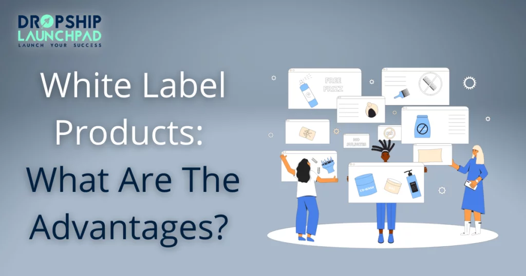 White label products: what are the advantages? 