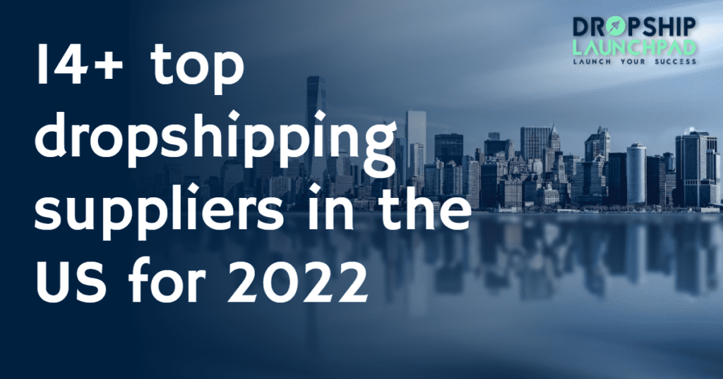 43 Best Dropshipping Suppliers In The USA in 2025