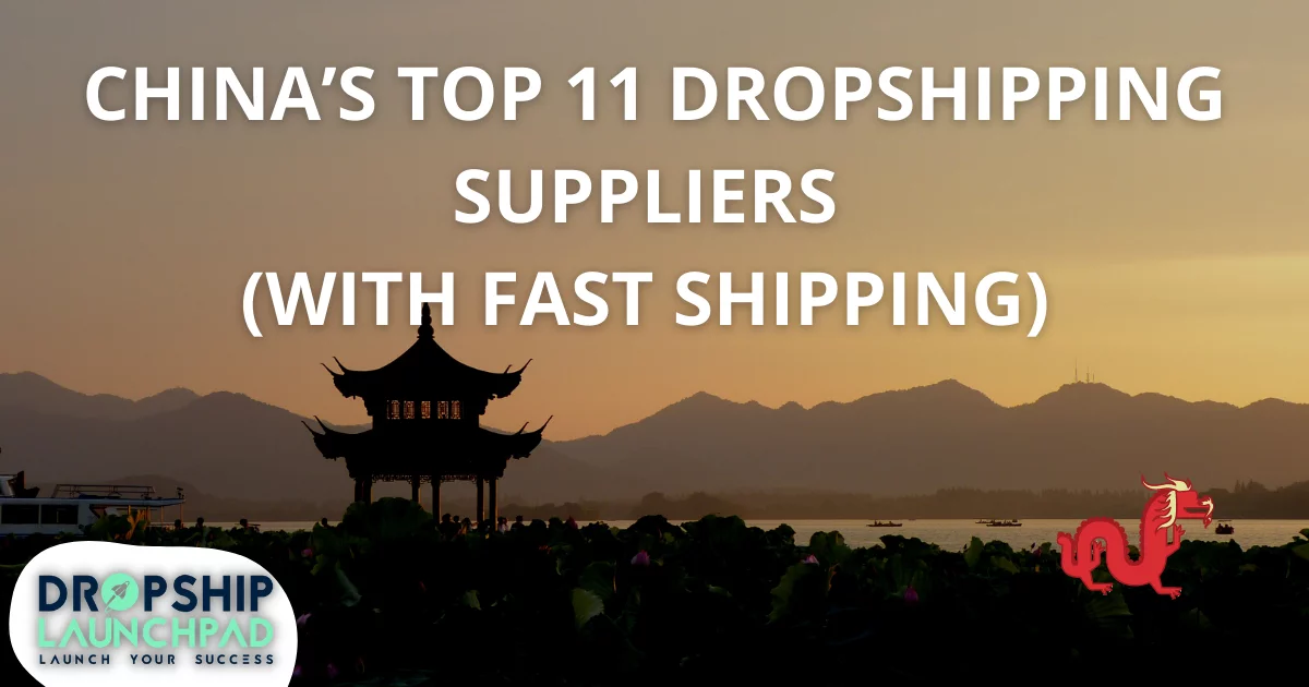 China’s Top 11 Dropshipping Suppliers