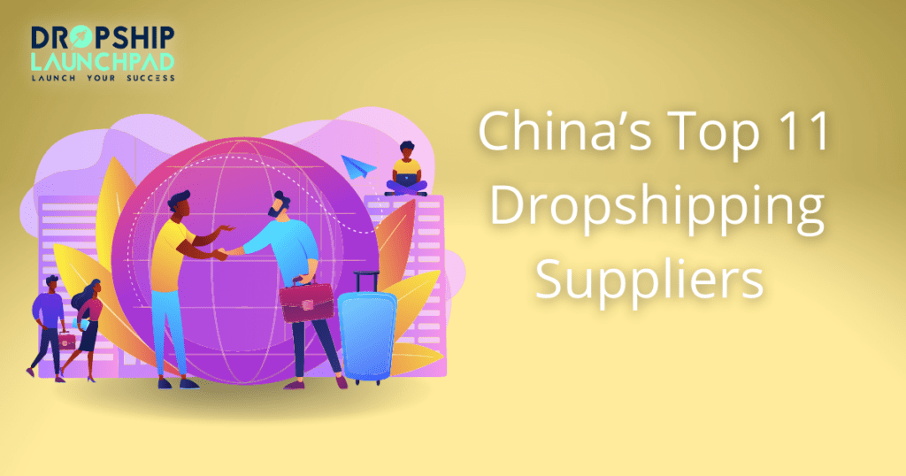 China's Top 11 Dropshipping Suppliers 