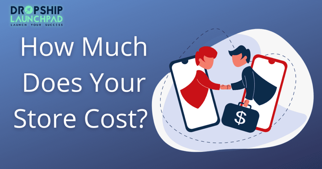How much does your store cost? 