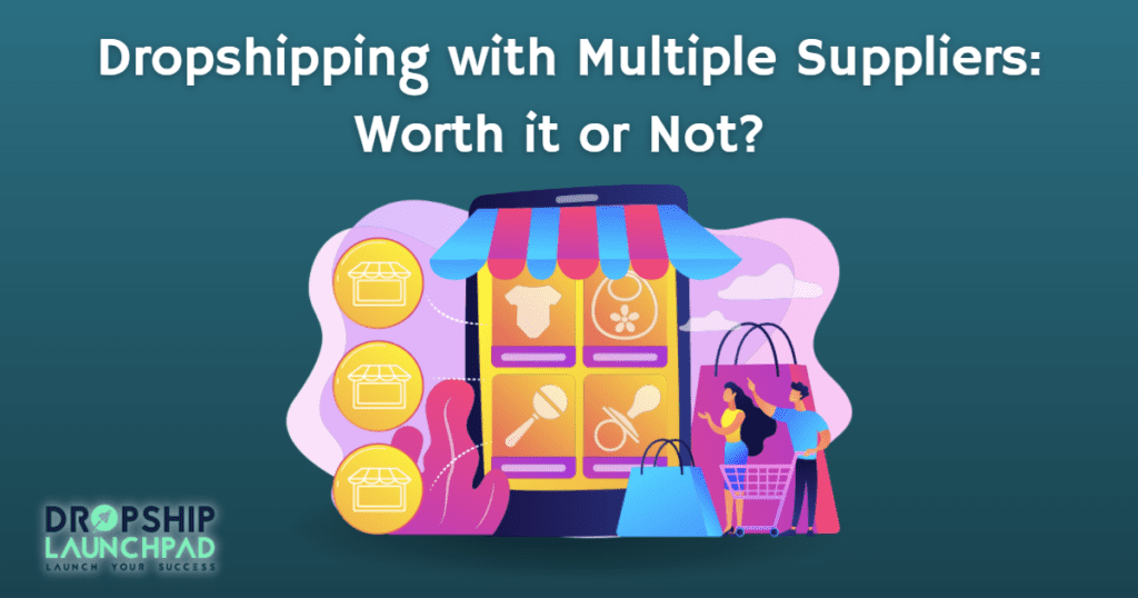 Dropshipping with multiple suppliers