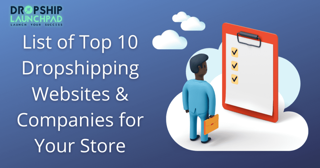 List of top 10 dropshipping websites & companies for your store 