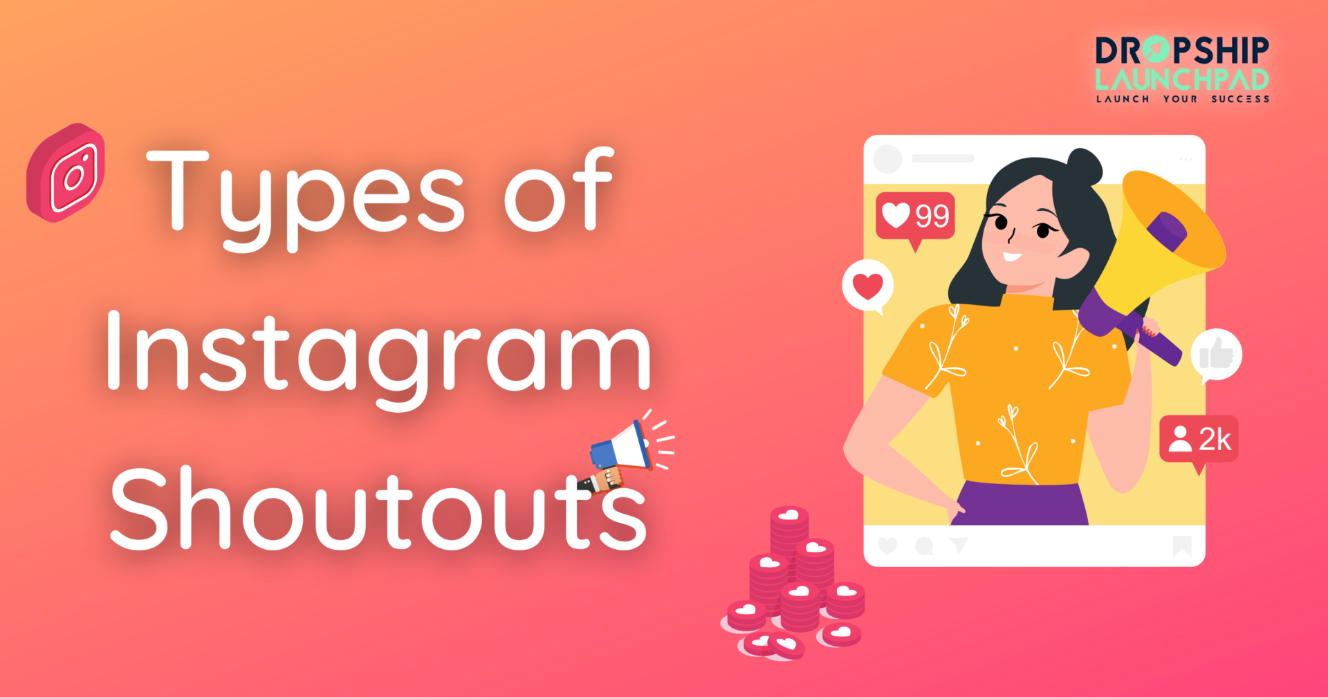 Types of Instagram Shoutouts