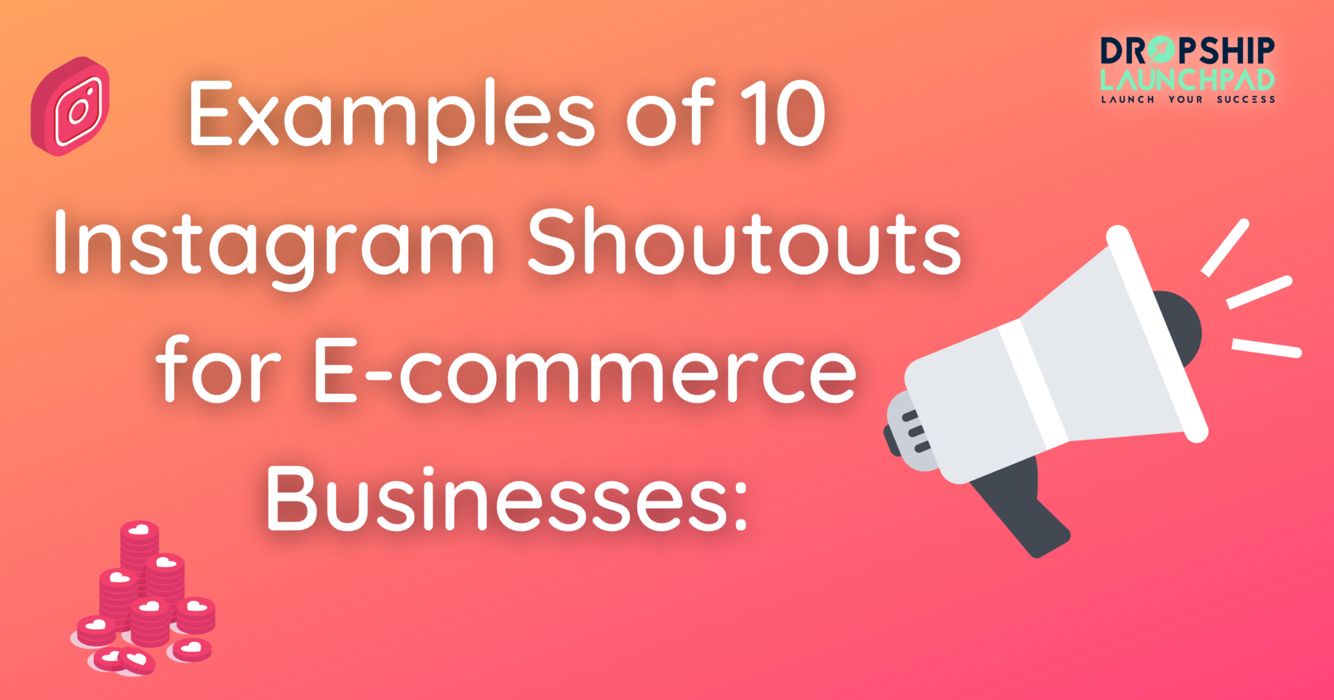 Instagram shoutouts for e-commerce businesses