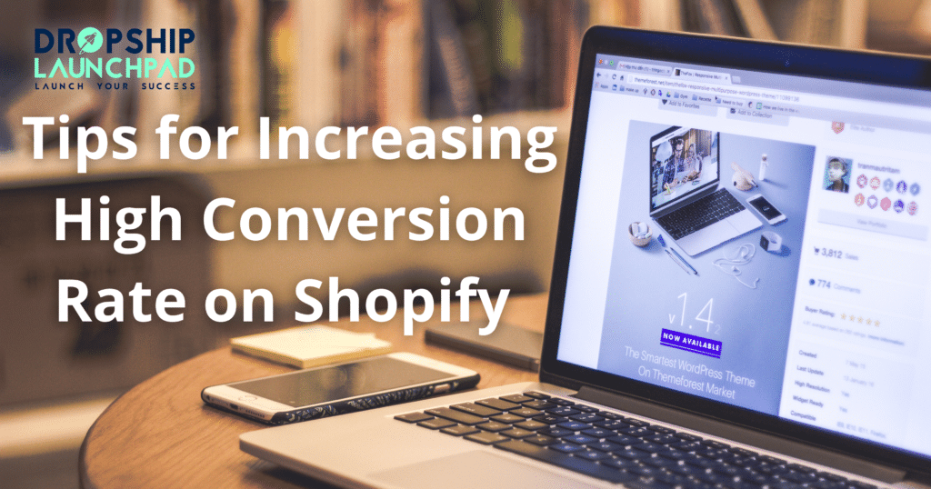 Tips for Increasing High Conversion Rate on Shopify 