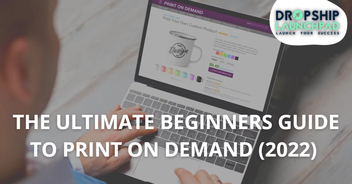 Beginner’s Guide to Print on Demand