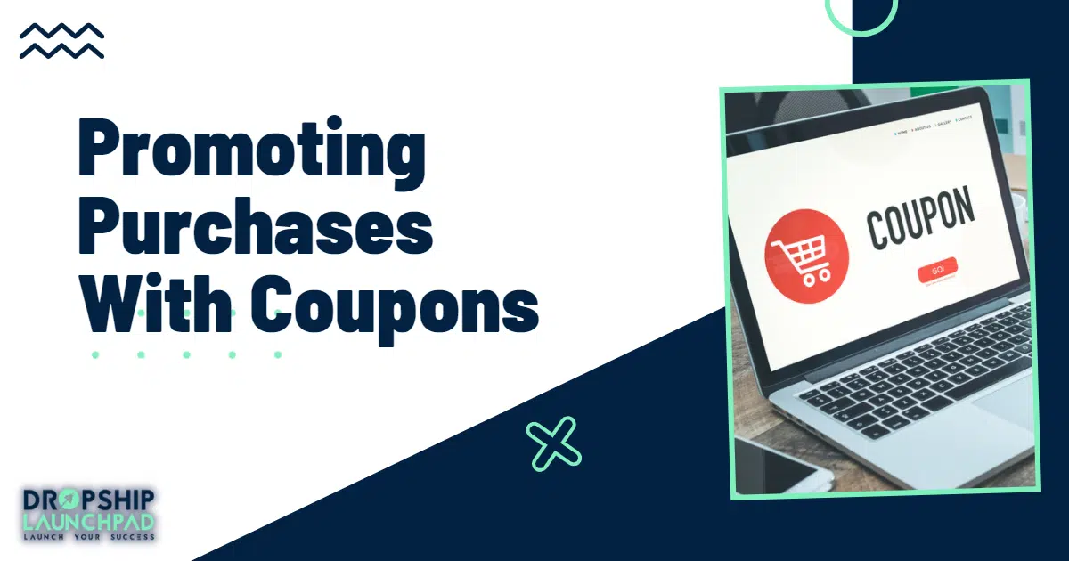 Tips 11: Promoting purchases with coupons