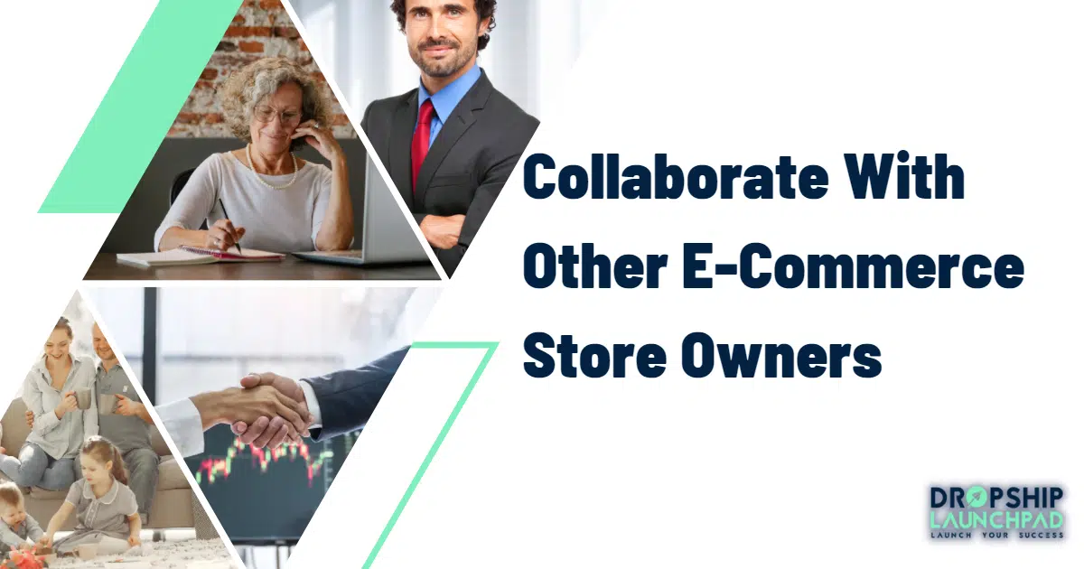 Tips 13: Collaborate with other eCommerce store owners
