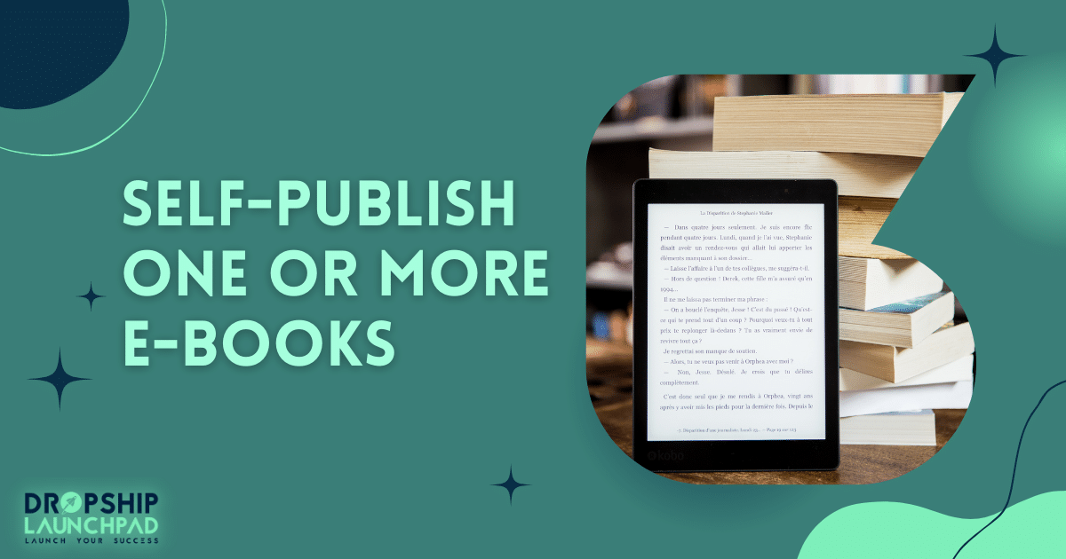 Self-publish one or more e-books