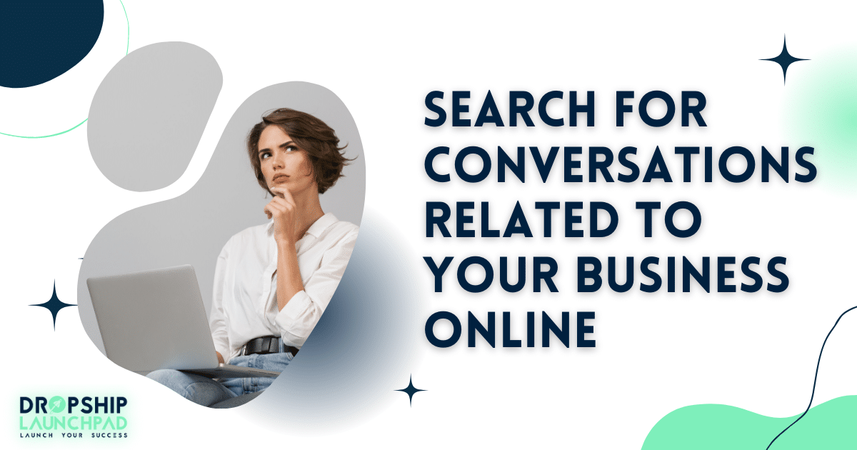 Search for conversations related to your business online