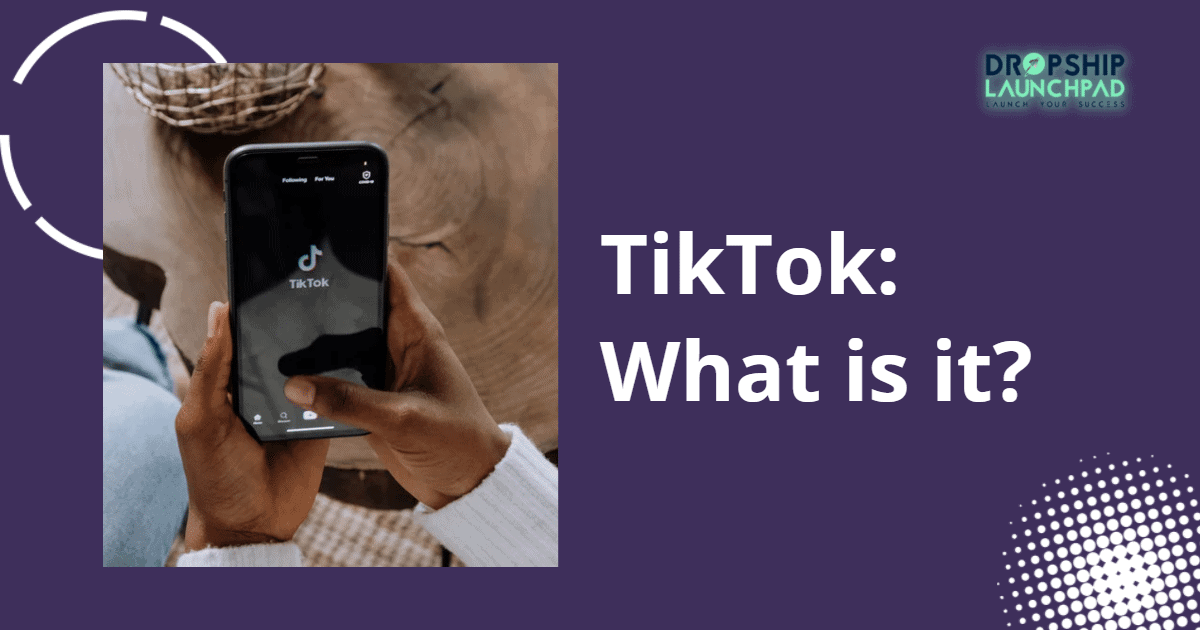 Tiktok: what is it?