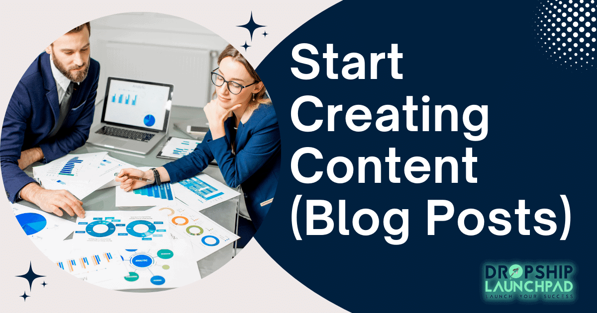 Start creating content (blog posts)