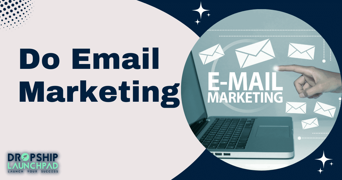 Do Email marketing