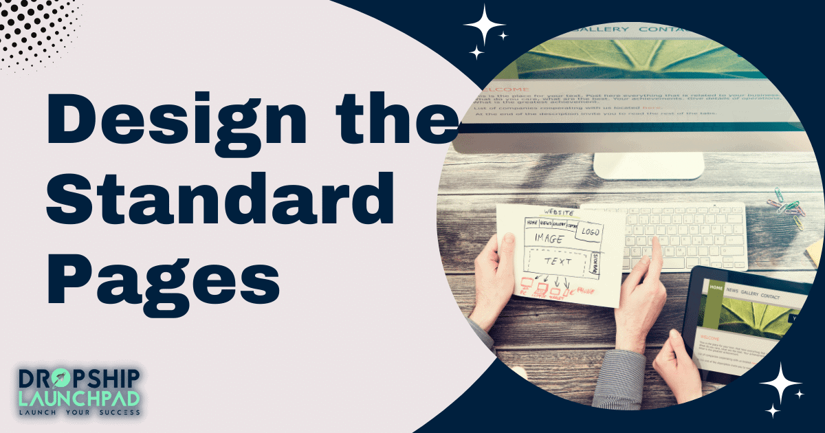 Design the standard pages