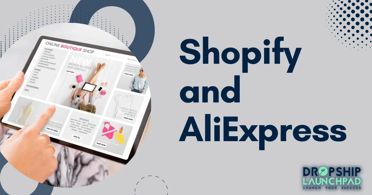 Shopify and AliExpress