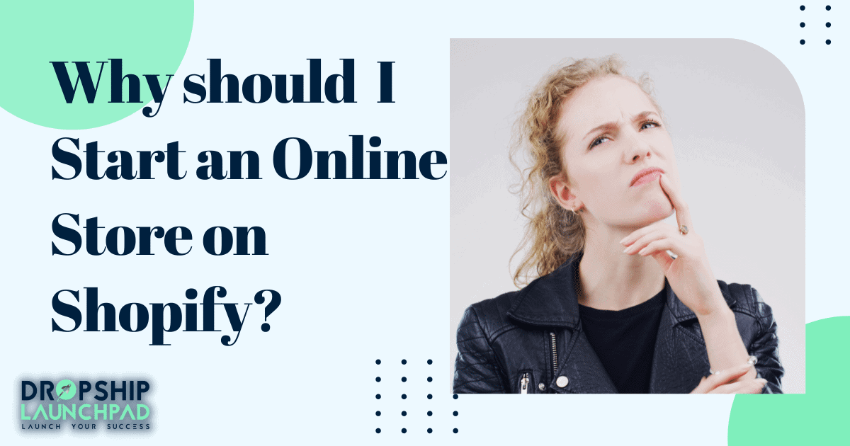 Top 15 Shopify Questions Why should I start an online store on Shopify?