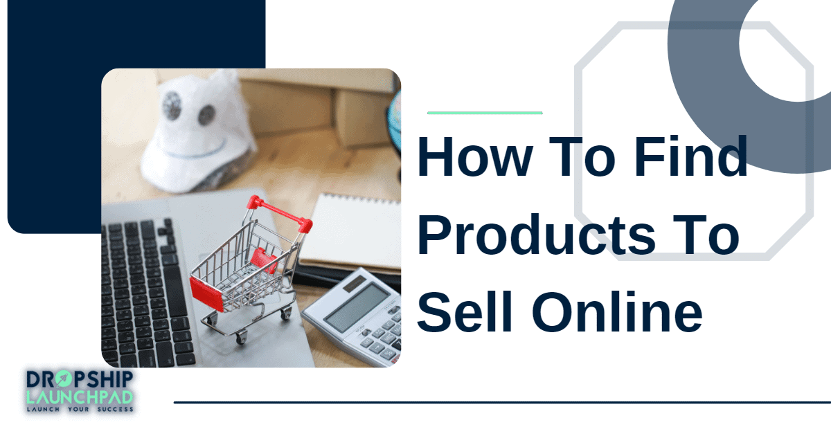 How to find products to sell online