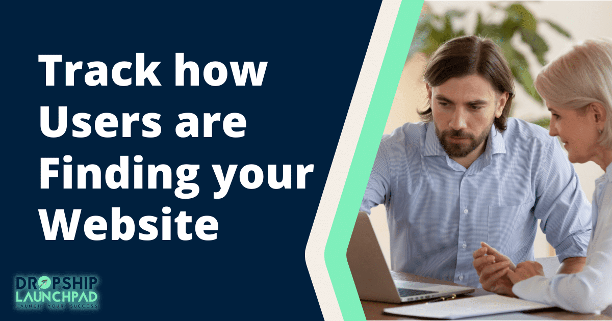 Track how users are finding your website