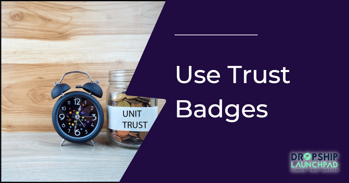Tip 2: Use Trust Badges