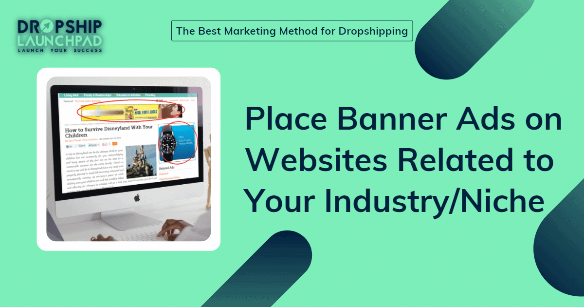 Place banner ads on websites related to your industry